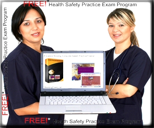 FREE download of Health Safety Practice Exam Program